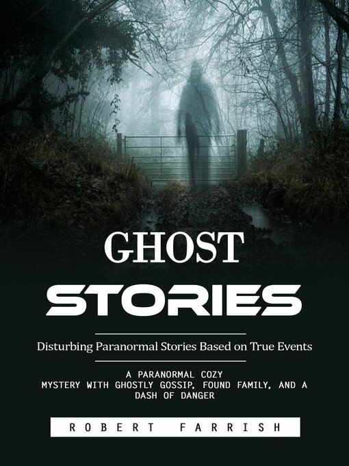Title details for Ghost Stories by Robert Farrish - Wait list